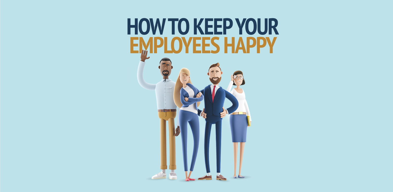 Keeping your employees happy